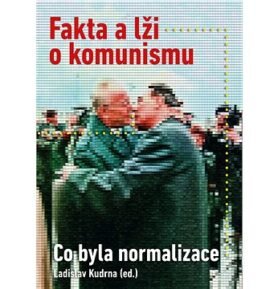 Fakta a lži o komunismu: Co byla normalizace