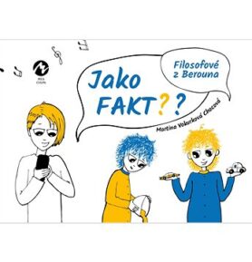 Jako fakt?