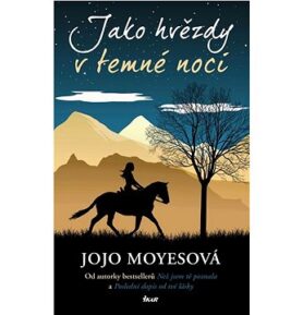 Jako hvězdy v temné noci