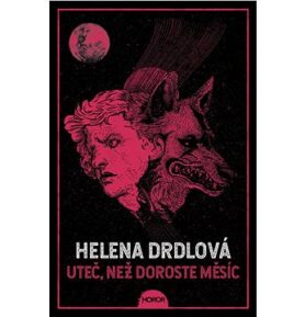 Uteč, než doroste měsíc