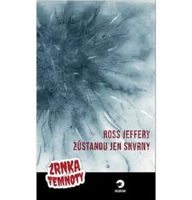 Zůstanou jen skvrny