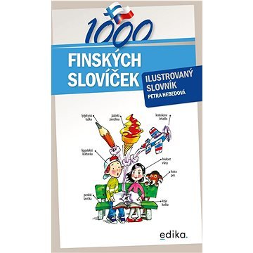 1000 finských slovíček: Ilustrovaný slovník