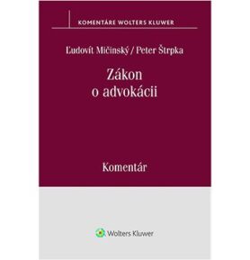 Zákon o advokácii: Komentár