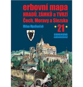 Erbovní mapa hradů, zámků a tvrzí Čech, Moravy a Slezska 21