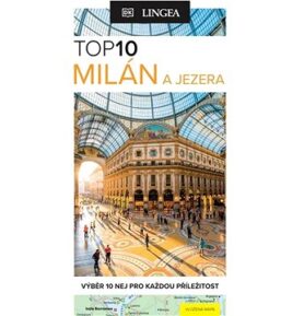 TOP10 Milán a jezera