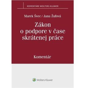 Zákon o podpore v čase skrátenej práce: Komentár