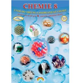 Chemie 8 Úvod do obecné a anorganické chemie: pracovní sešit pro 8. ročník základní školy