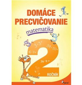 Domáce precvičovanie matematika 2.ročník