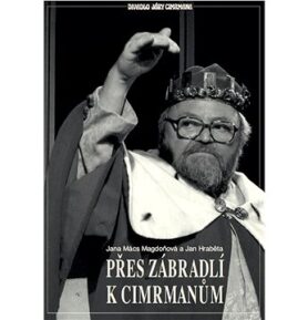 Přes Zábradlí k Cimrmanům