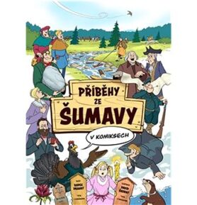 Příběhy ze Šumavy v komiksech