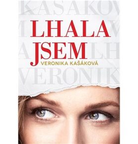Lhala jsem: Jak se stát dospělou ženou