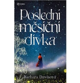 Poslední měsíční dívka