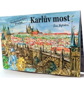 Karlův most: Nejkrásnější Praha
