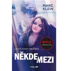 Někde mezi: Láska nikdy neumírá