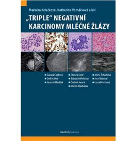 „Triple“ negativní karcinomy mléčné žlázy