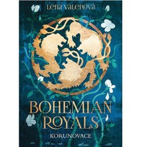 Bohemian Royals Korunovace
