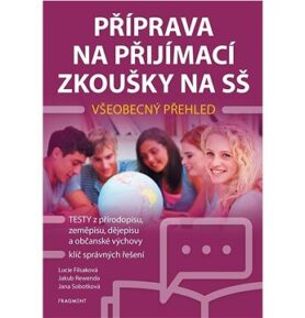 Příprava na přijímací zkoušky na SŠ Všeobecný přehled