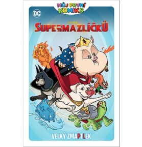 DC liga Supermazlíčků Velký zmaptlek