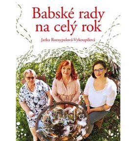 Babské rady na celý rok