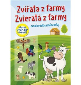 Zvířata z farmy / Zvieratá z farmy: Omalovánky/Maľovanky