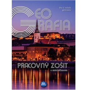 Geografia pre 3. ročník gymnázia