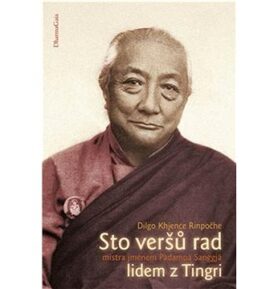 Sto veršů rad mistra jménem Padampa Sangjä lidem z Tingri
