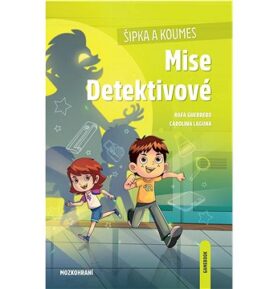 Šipka a Koumes Mise Detektivové