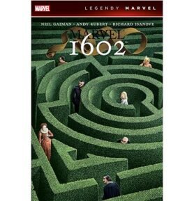 Marvel 1602: Legendy Marvel