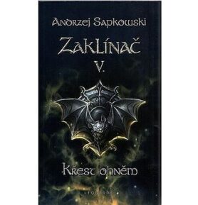 Zaklínač V. Křest ohněm