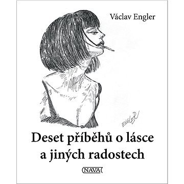 Deset příběhů o lásce a jiných radostech