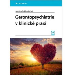 Gerontopsychiatrie v klinické praxi