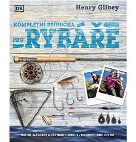 Kompletní příručka pro rybáře