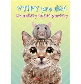 Vtipy pro děti Srandičky kočičí partičk