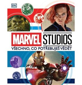 Marvel Studios Všechno, co potřebuješ vědět