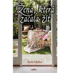 Žena, která začala žít