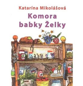 Komora babky Želky