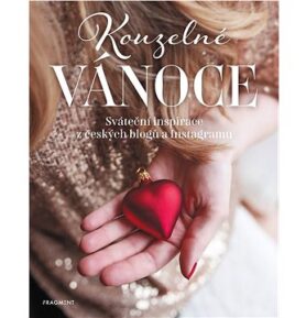 Kouzelné Vánoce: Sváteční inspirace z českých blogů a Instagramu