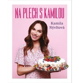 Na plech s Kamilou