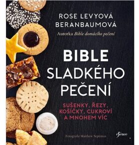 Bible sladkého pečení: sušenky, řezy, košíčky, cukroví a mnohem víc