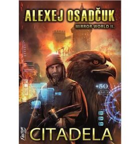 Citadela: Mirror World II.