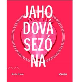 Jahodová sezóna