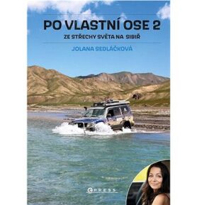 Po vlastní ose 2: Ze Střechy světa na Sibiř