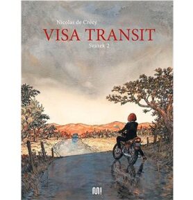 Visa Transit: Svazek 2