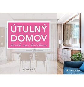Útulný domov krok za krokem