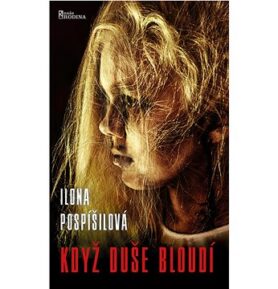 Když duše bloudí