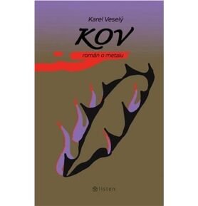 Kov: román o metanu