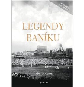 Legendy Baníku: Historie v rozhovorech