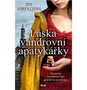 Láska vandrovní apatykářky