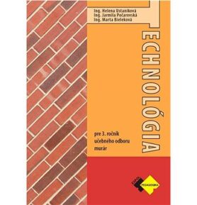 Technológia pre 3. ročník murár