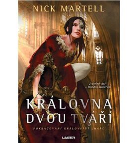 Královna dvou tváří